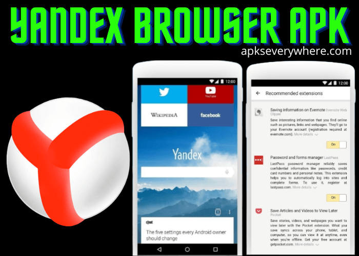Yandex Browser APK for Android 2022